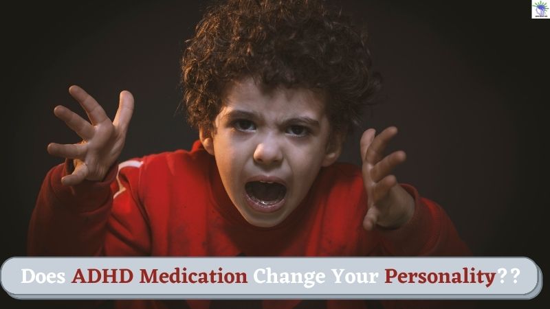 Does ADHD Medication Change Your Personality