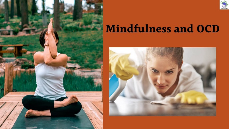 Mindfulness and OCD