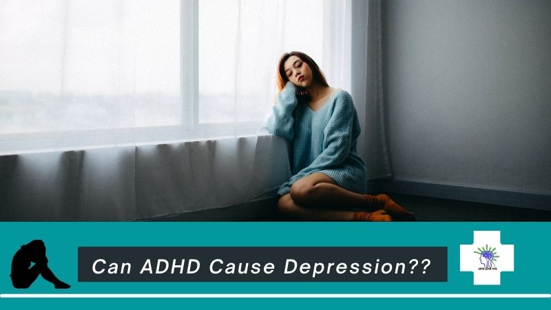 Can ADHD Cause Depression