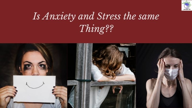 Is Anxiety and Stress the Same Thing