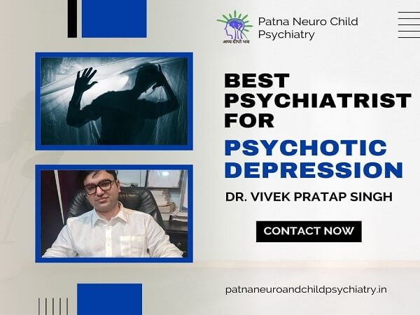 Psychotic Depression Treatment In Patna