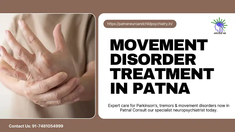 Movement Disorder Treatment in Patna
