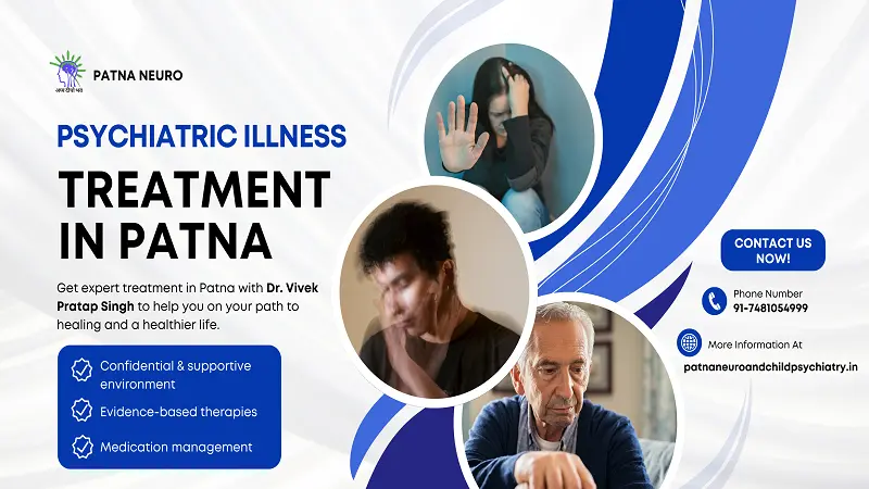 psychiatric illness treatment in Patna